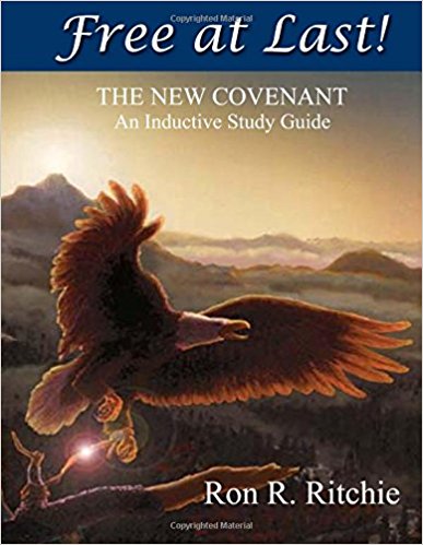 Free At Last – The New Covenant: Inductive Study Guide